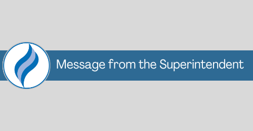 Message from the Superintendent