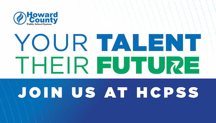 Your Talent, Their Future. Join us at HCPSS.